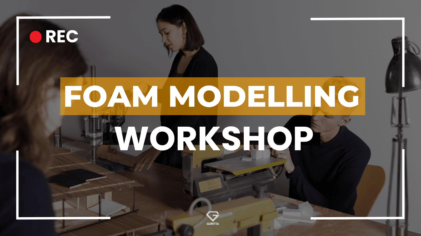 FOAM MODELLING WORKSHOP